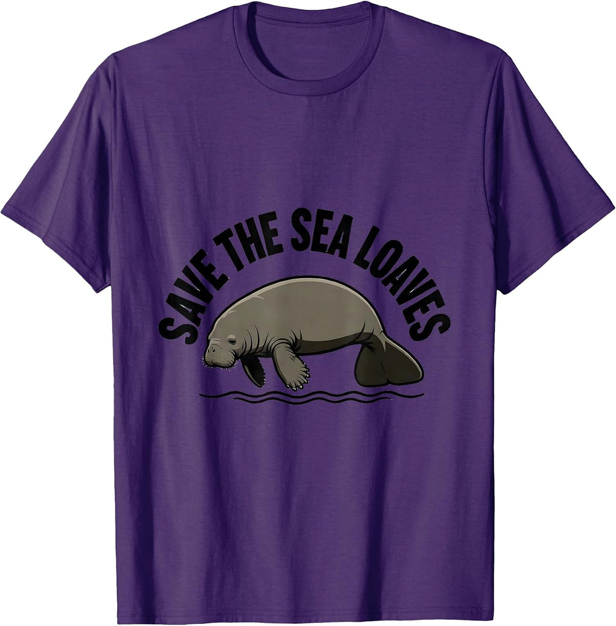 Save The Sea Loaves Funny Manatee Wildlife Humor T-Shirt - Purple