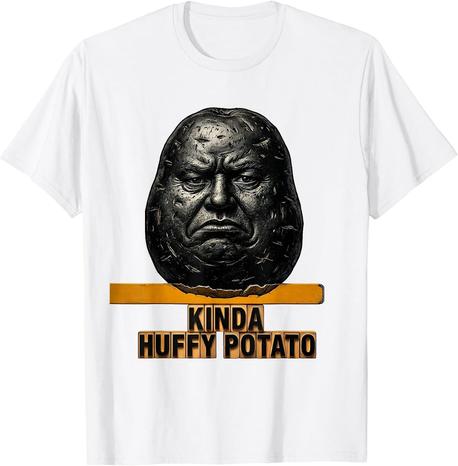 Men's Kinda Huffy Potato Funny Sweet Potato Couple Thanksgiving T-Shirt - White