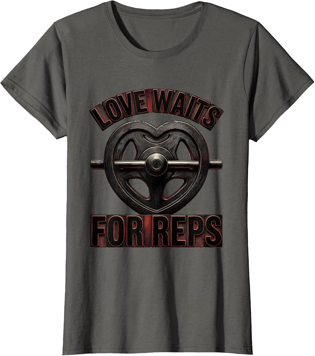 Women's Love Waits For Reps Funny Gym Valentine Weightlifting Humor T-Shirt - Asphalt Grey