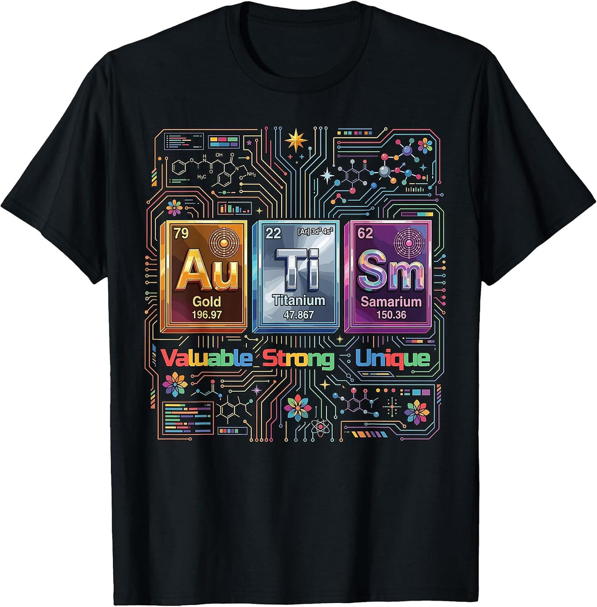 Autism Awareness Elements Periodic Table ASD Unique Strong T-Shirt - Black