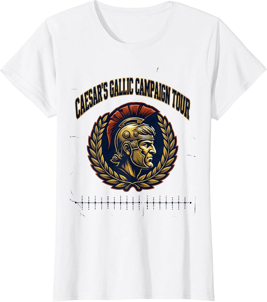 Women's Caesar's Gallic Campaign Tour Funny History Teacher History T-Shirt - White