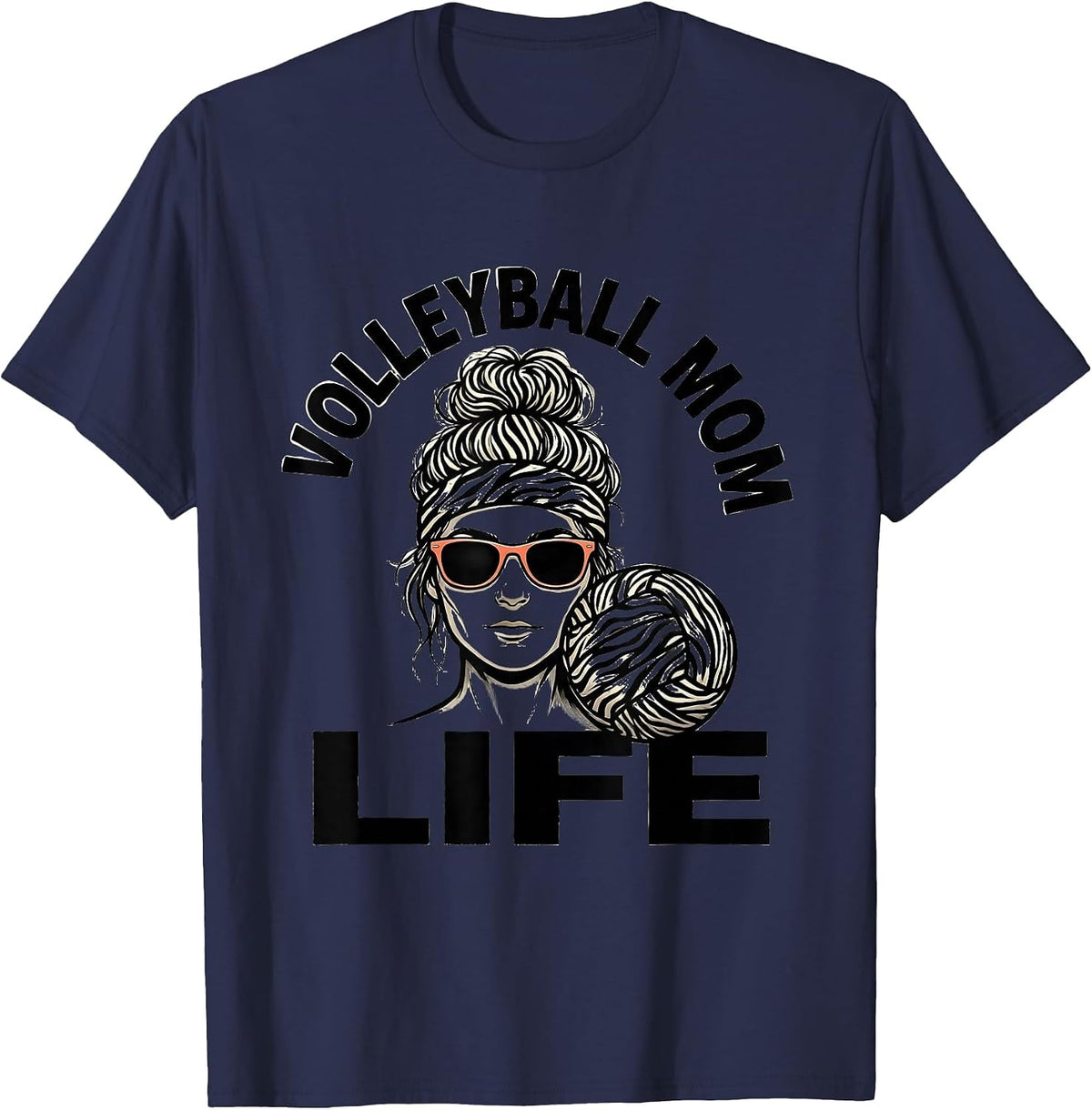 Volleyball Mom Life Funny Messy Bun Mom Sports Mom Humor T-Shirt - Navy Blue