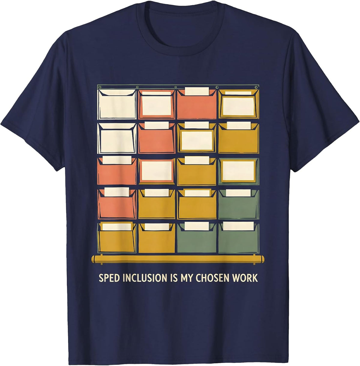 Men's SPED Inclusion Is My Chosen Work Inspirational Teacher T-Shirt - Navy Blue