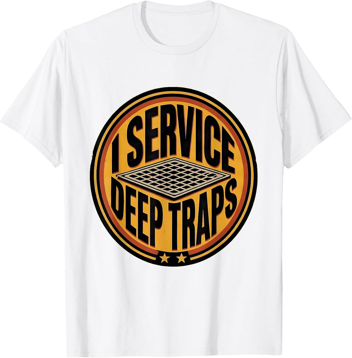 Men's I Service Deep Traps Funny Plumber Occupation Humor Gift T-Shirt - White