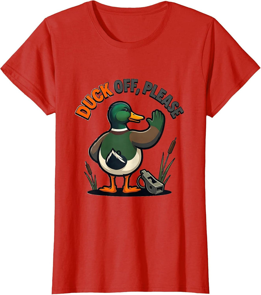 Women's Duck Off Please Funny Duck Hunter Waterfowl Hunting Humor T-Shirt - Red