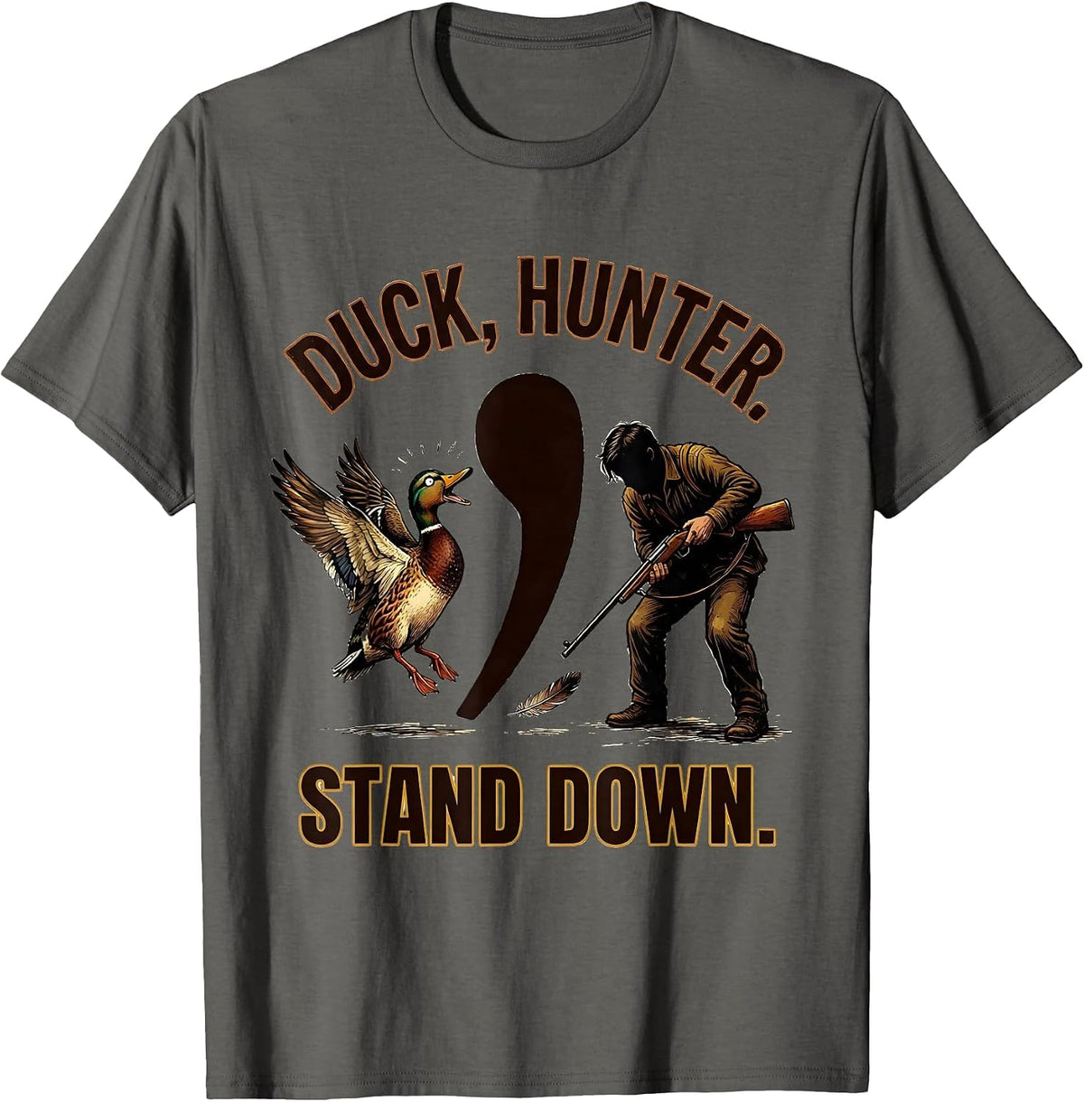 Men's Duck, Hunter. Stand Down Funny Grammar Teacher Punctuation T-Shirt - Asphalt Grey