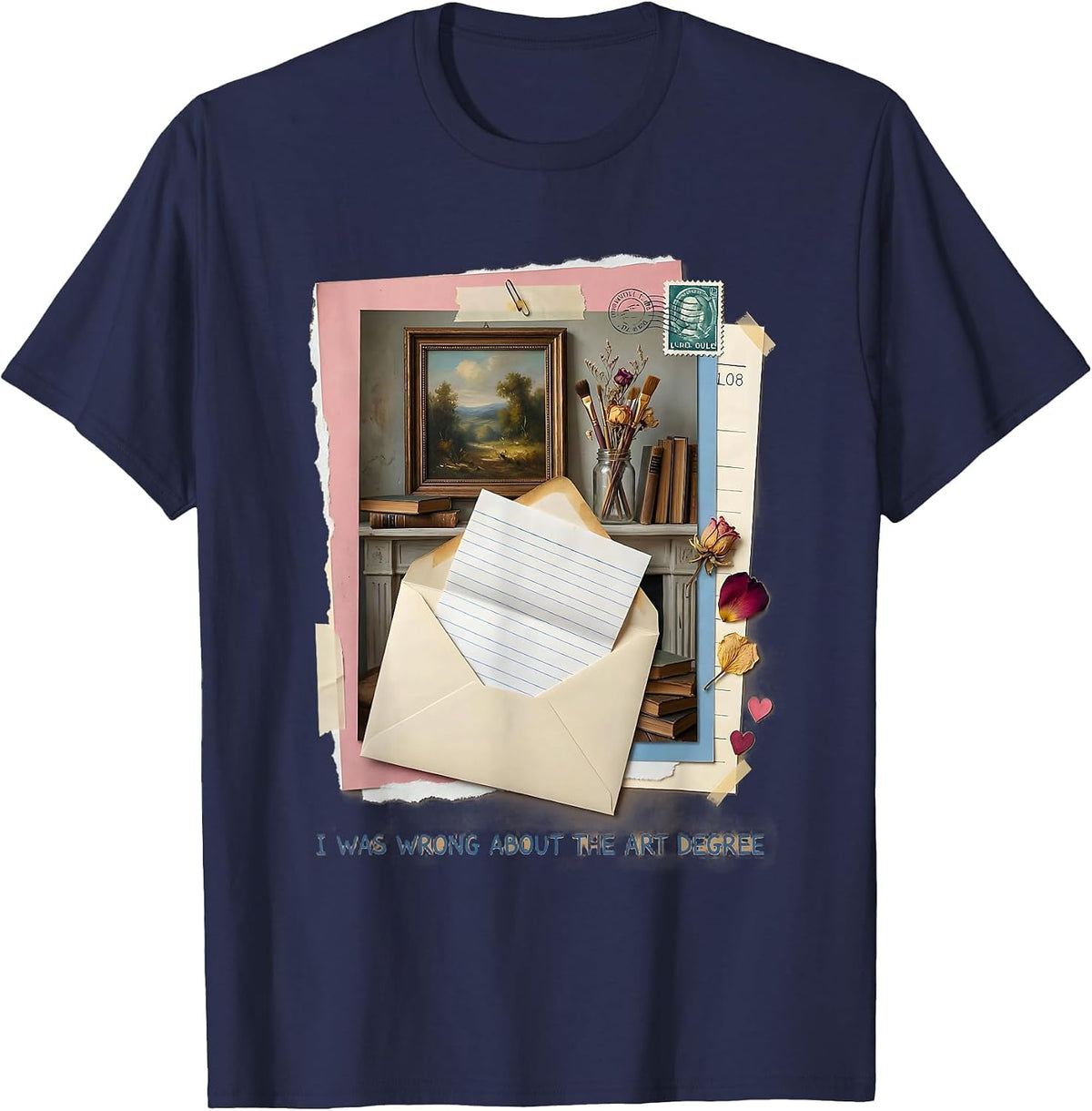 I Was Wrong About The Art Degree Funny Artist Painter T-Shirt - Navy Blue