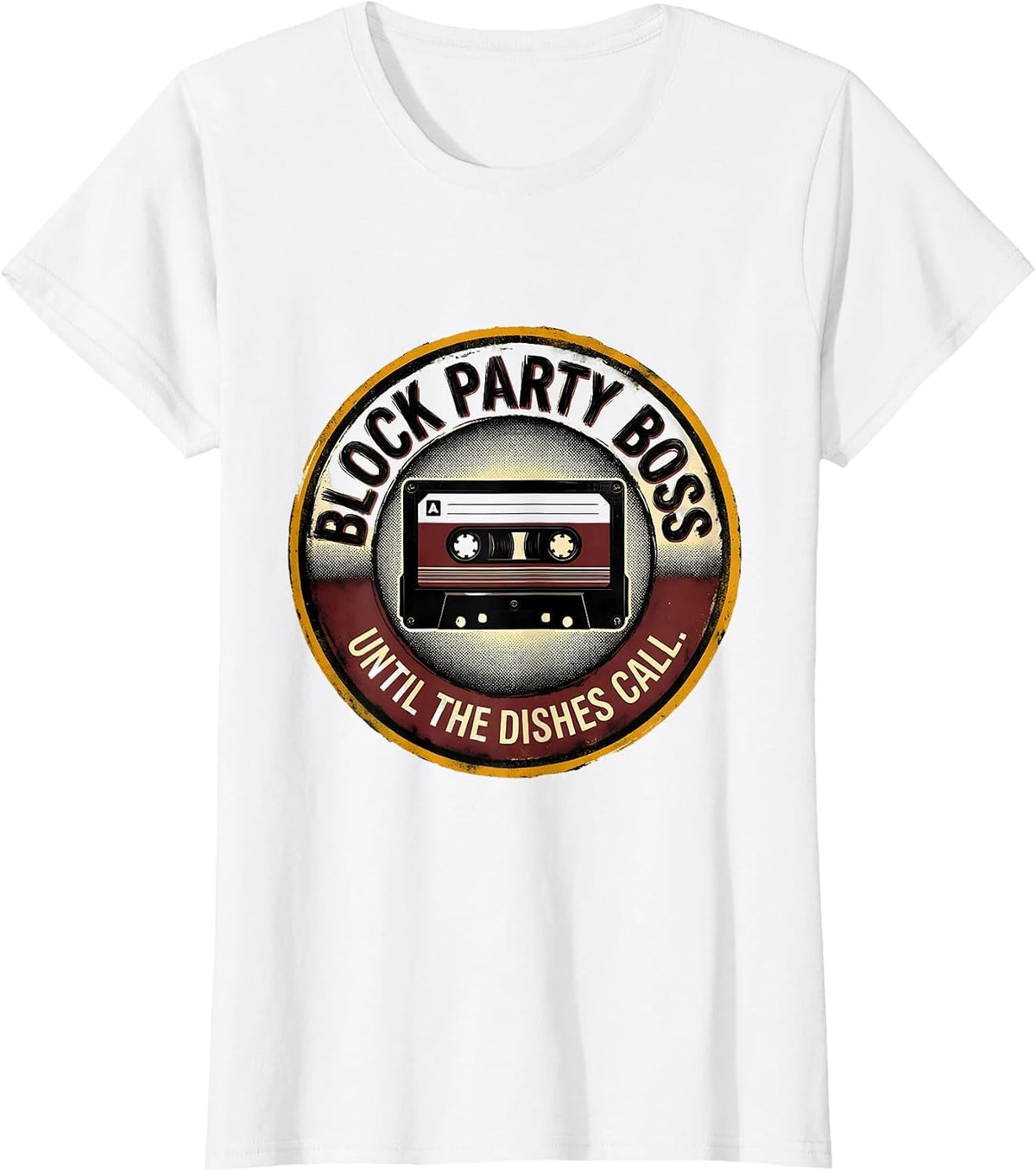 Block Party Boss Until The Dishes Call 90s Hip-Hop Rap T-Shirt - White