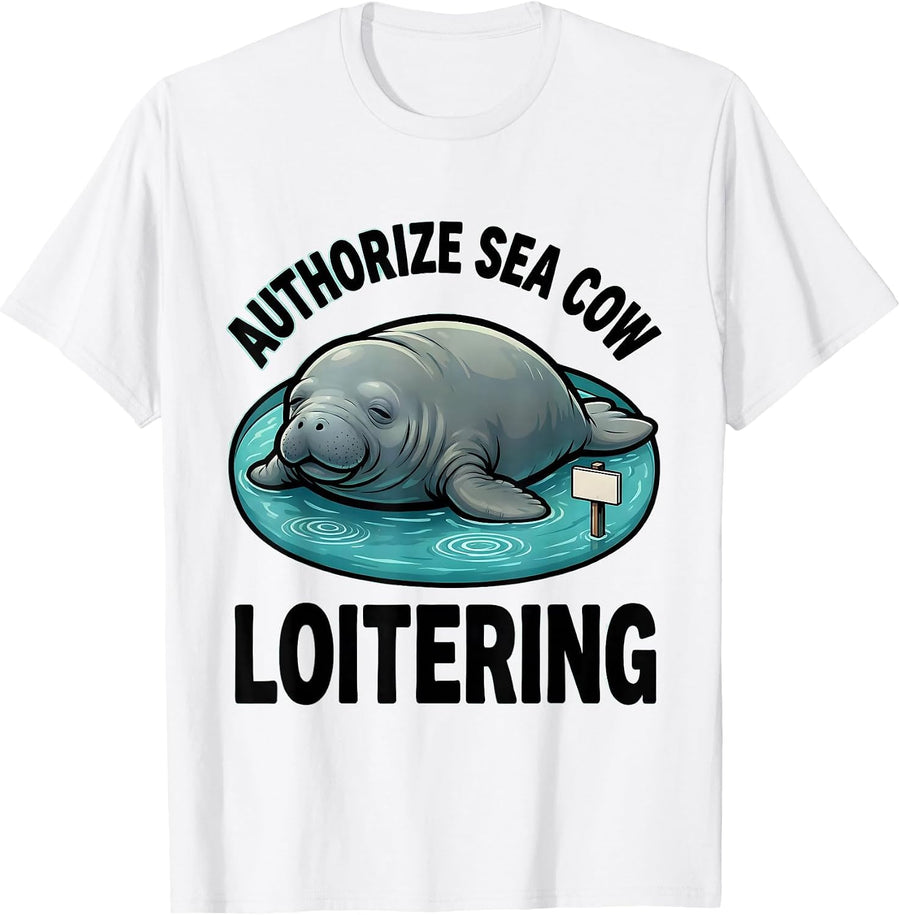Men's Authorize Sea Cow Loitering Funny Manatee Lover Gift T-Shirt - White