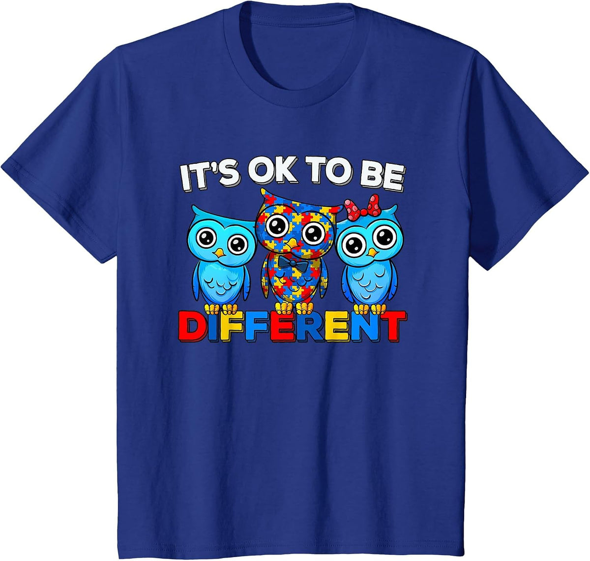 Autism Awareness Cute Owl Animal It's Ok to Be Different T-Shirt - Royal Blue