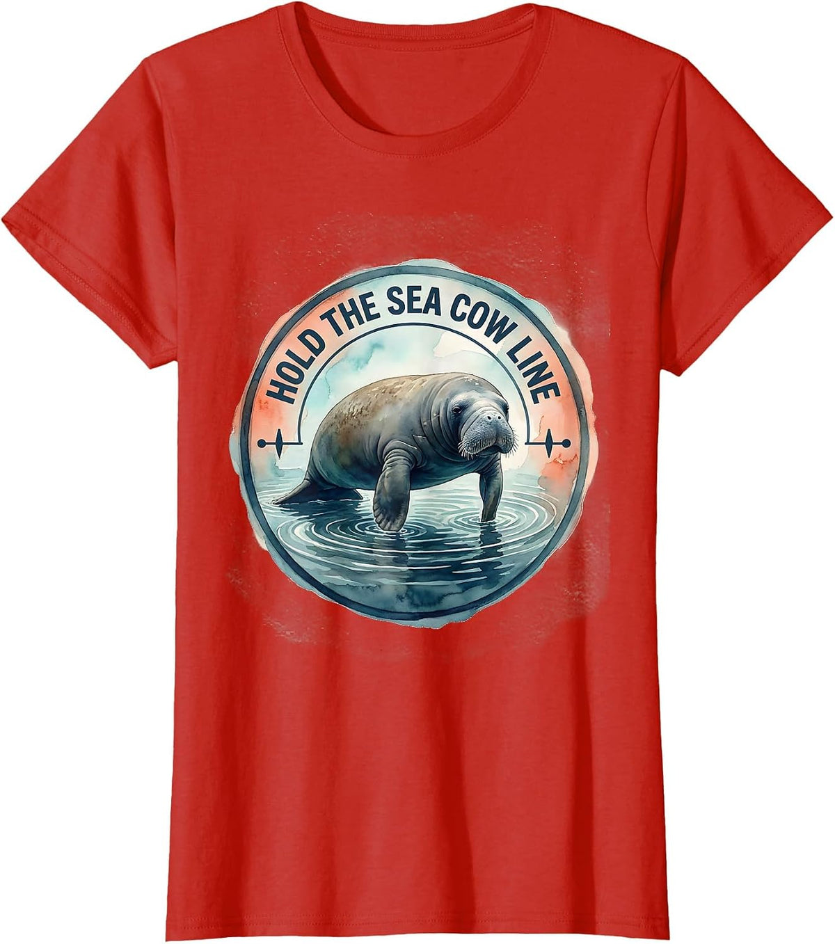 Hold The Sea Cow Line Funny Manatee Wildlife Lover Gift T-Shirt - Red
