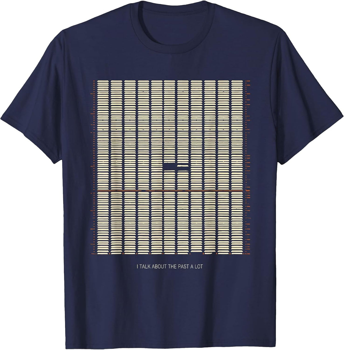 I Talk About The Past A Lot Funny History Teacher Back T-Shirt - Navy Blue