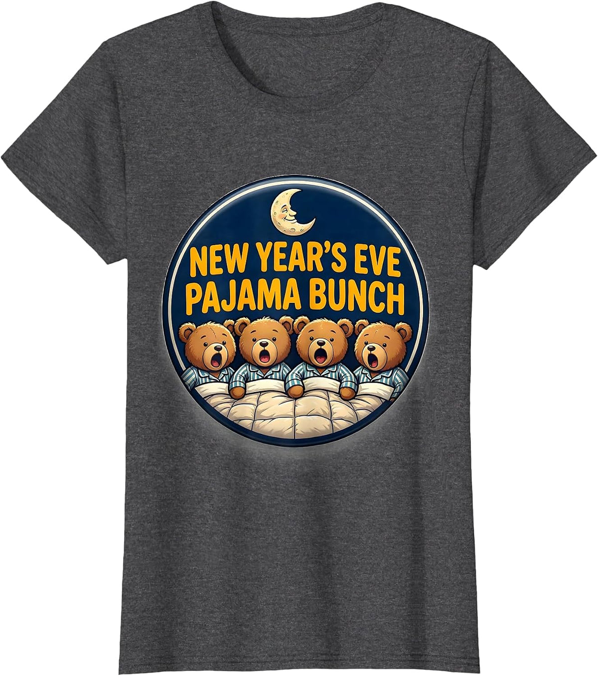 Women's New Year's Eve Pajama Bunch Funny Family Matching Party Wear T-Shirt - Dark Heather Grey