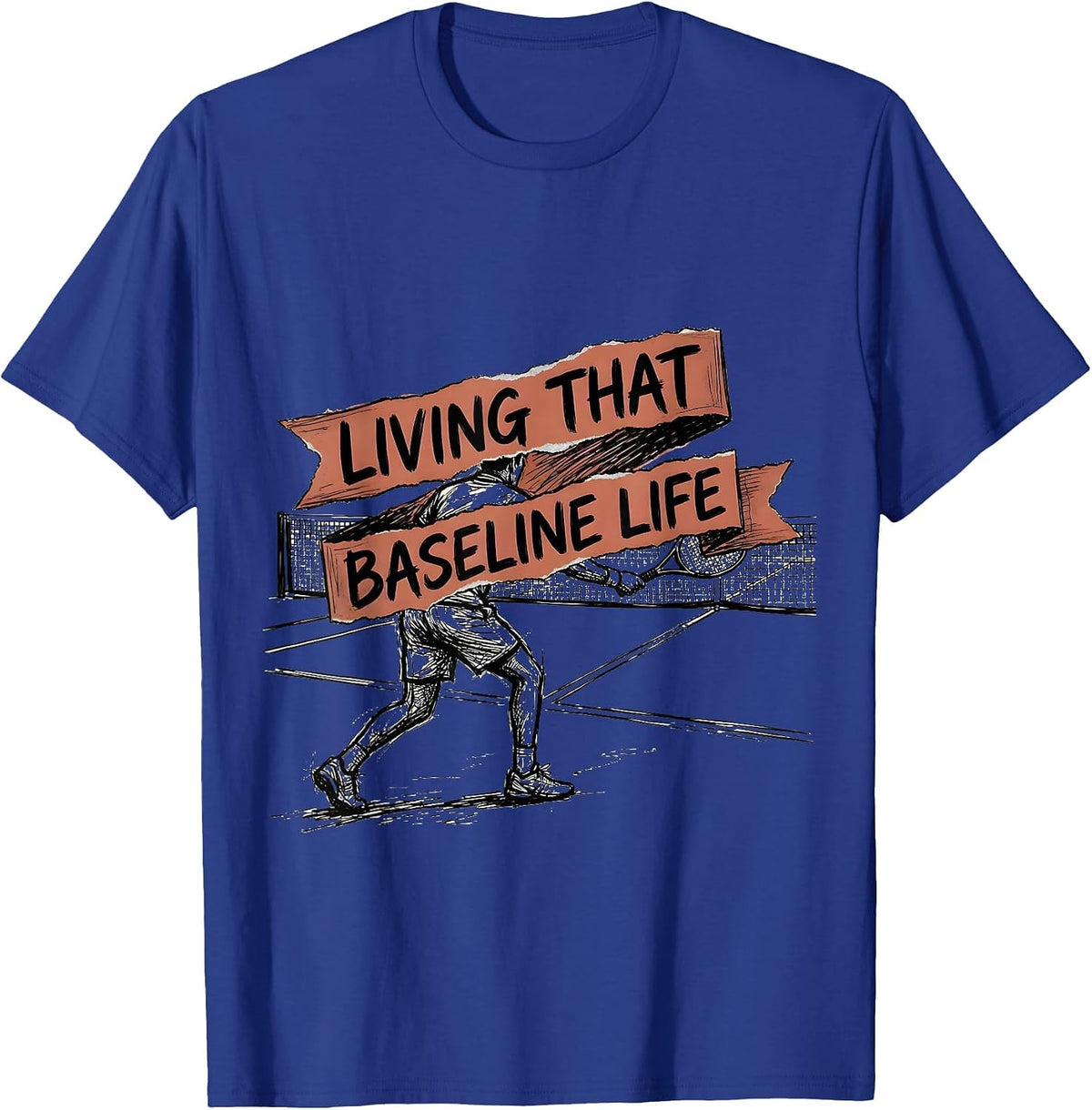 Living That Baseline Life Tennis Graphic Design T-Shirt - Royal Blue