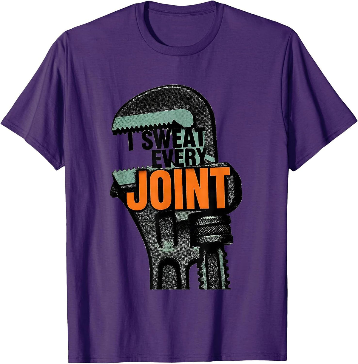 Men's I Sweat Every Joint Funny Plumber Pipefitter Gift T-Shirt - Purple