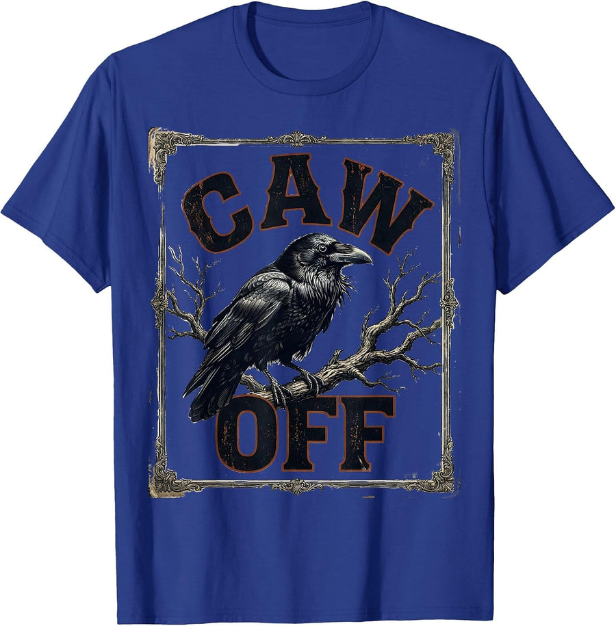 CAW OFF Vintage Crow Bird Meme Humor Raven Fan Gift T-Shirt - Royal Blue