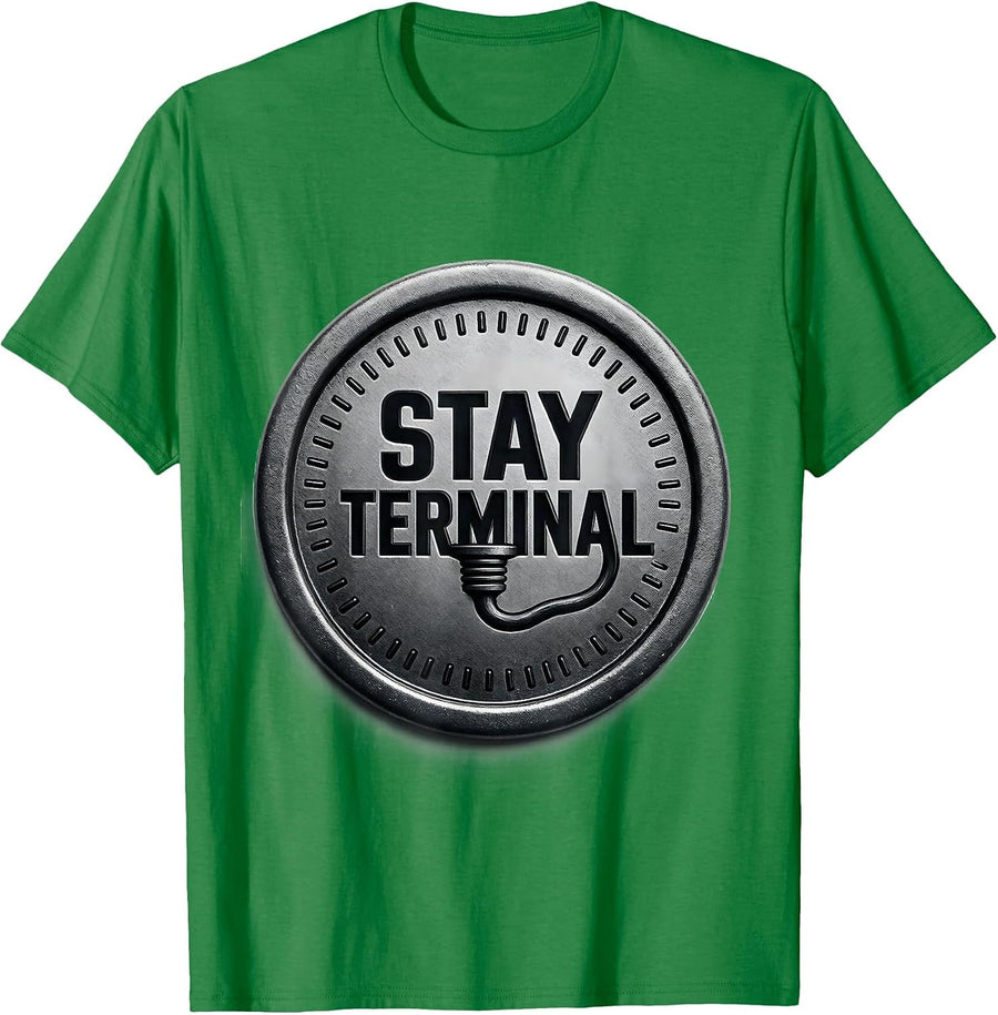 Men's Stay Terminal Funny Electrician Engineer Sarcastic Gift T-Shirt - Kelly Green