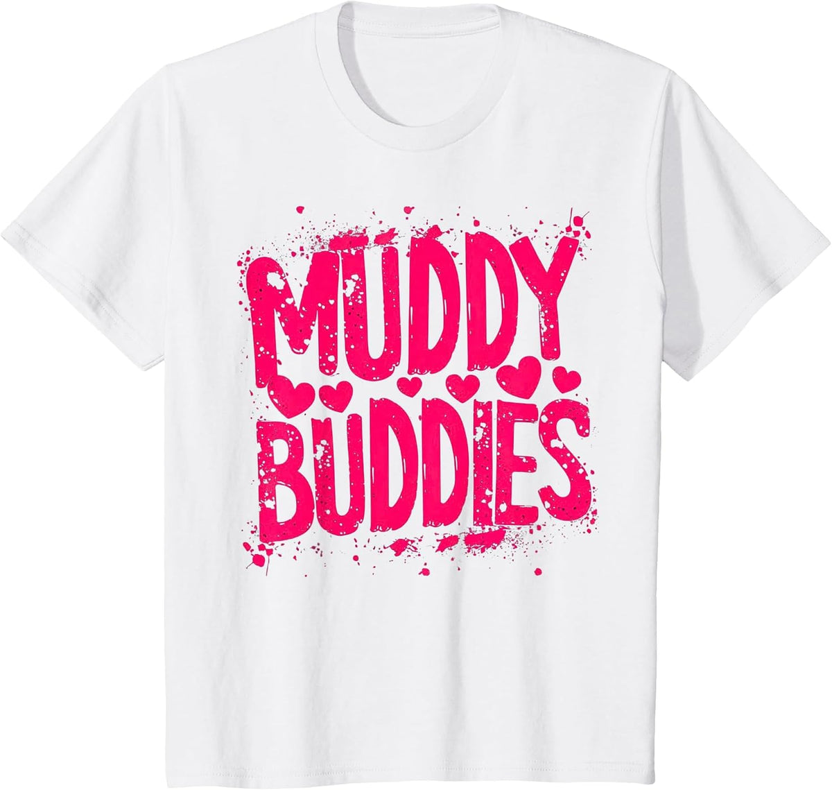 Womans Buddies Muddy Mud Run Mudding Running Girls Team ATV T-Shirt - White