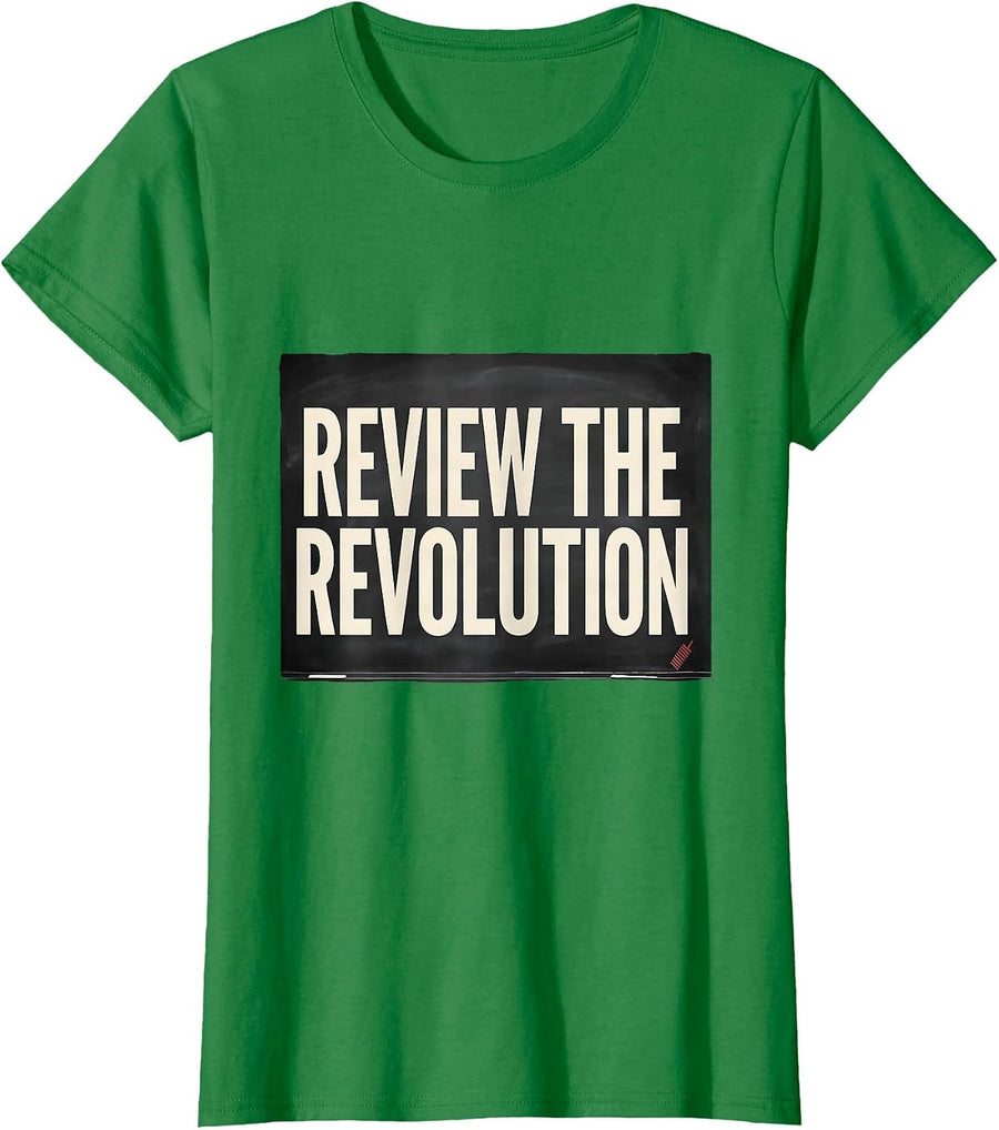Women's Review The Revolution Funny History Teacher Witty Subject T-Shirt - Kelly Green