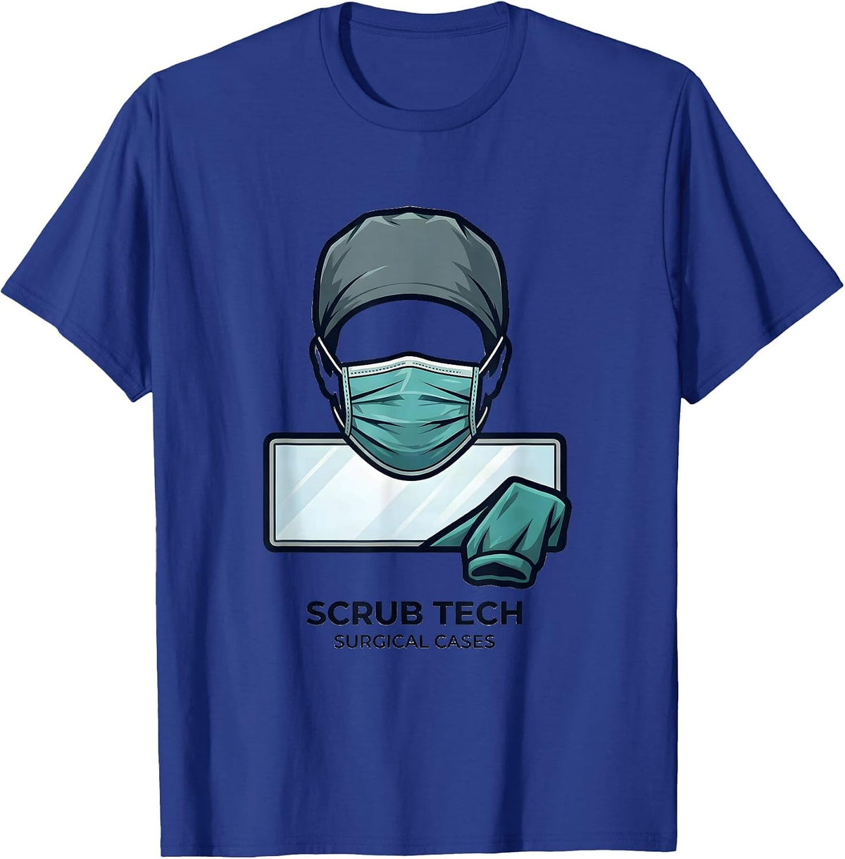 Scrub Tech Surgical Cases Funny Medical Professional T-Shirt - Royal Blue