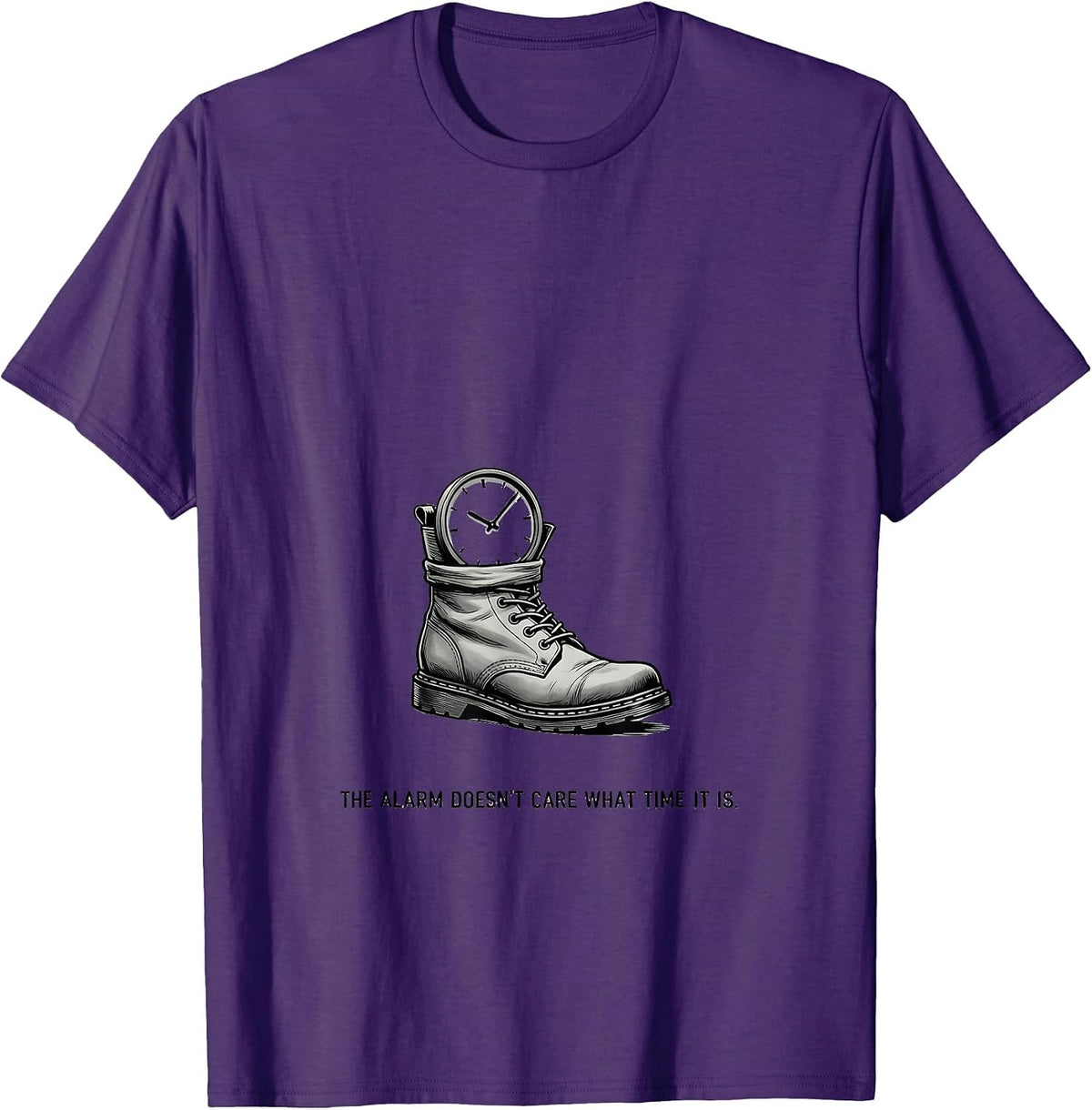 Men's The Alarm Doesn't Care What Time It Is Funny Firefighter T-Shirt - Purple