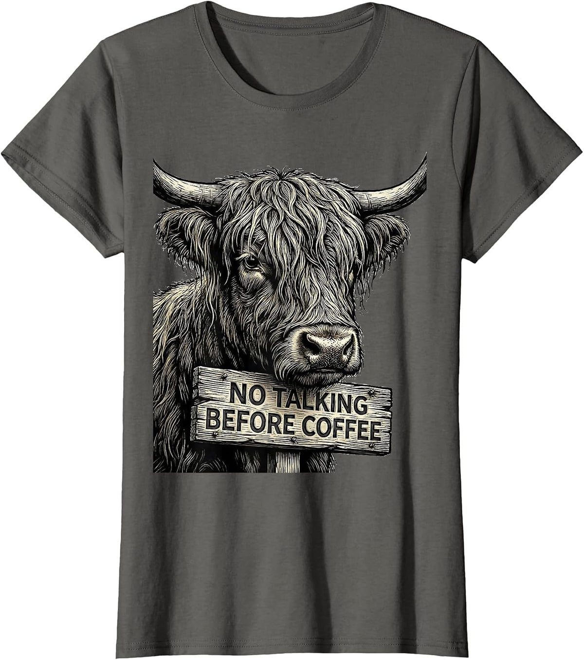 Women's No Talking Before Coffee Funny Highland Cow Coffee Lover T-Shirt - Asphalt Grey