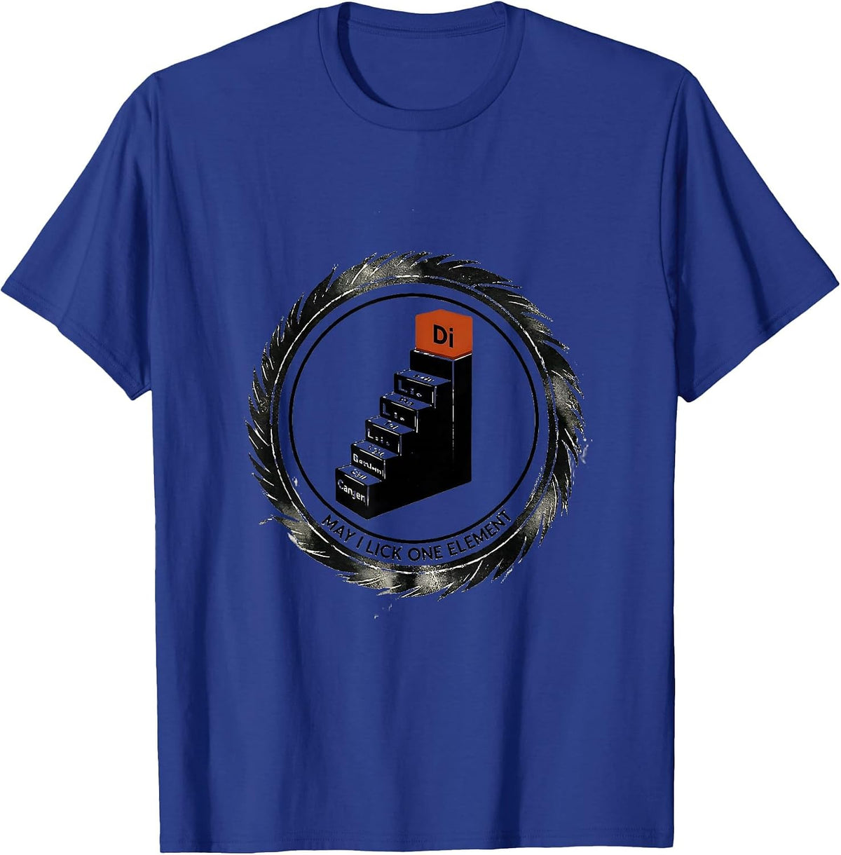 Men's May I Lick One Element Funny Periodic Table Chemistry T-Shirt - Royal Blue