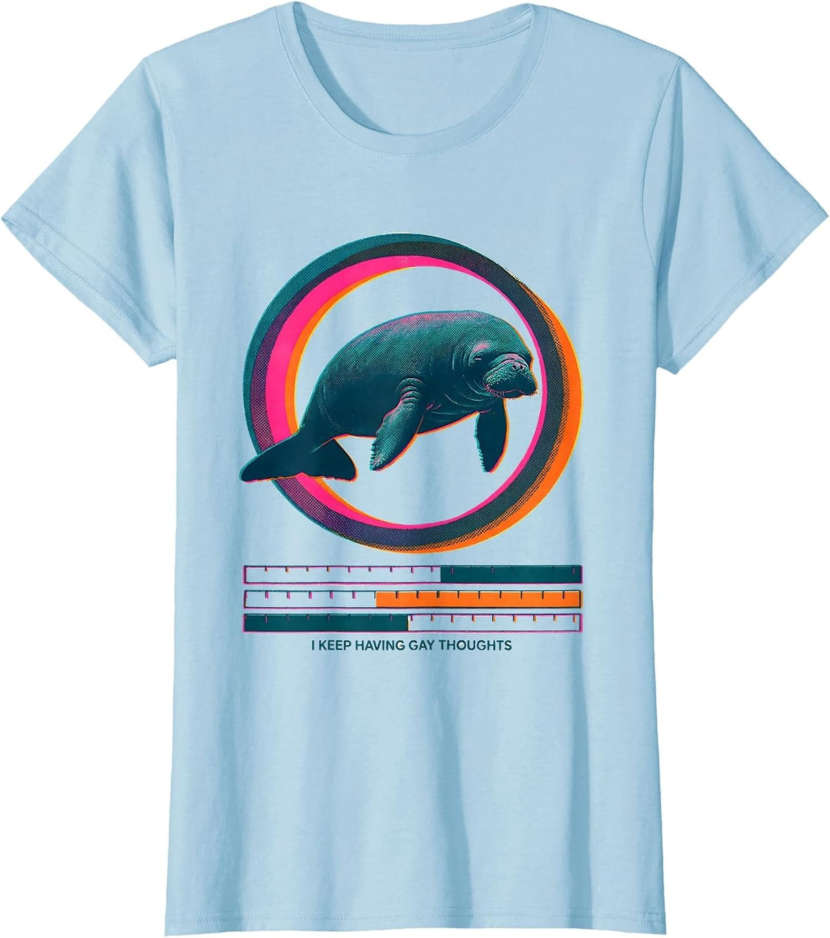 I Keep Having Gay Thoughts Funny Manatee Meme Bootleg Humor T-Shirt - Baby Blue