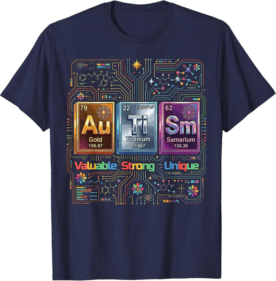 Autism Awareness Elements Periodic Table ASD Unique Strong T-Shirt - Navy Blue