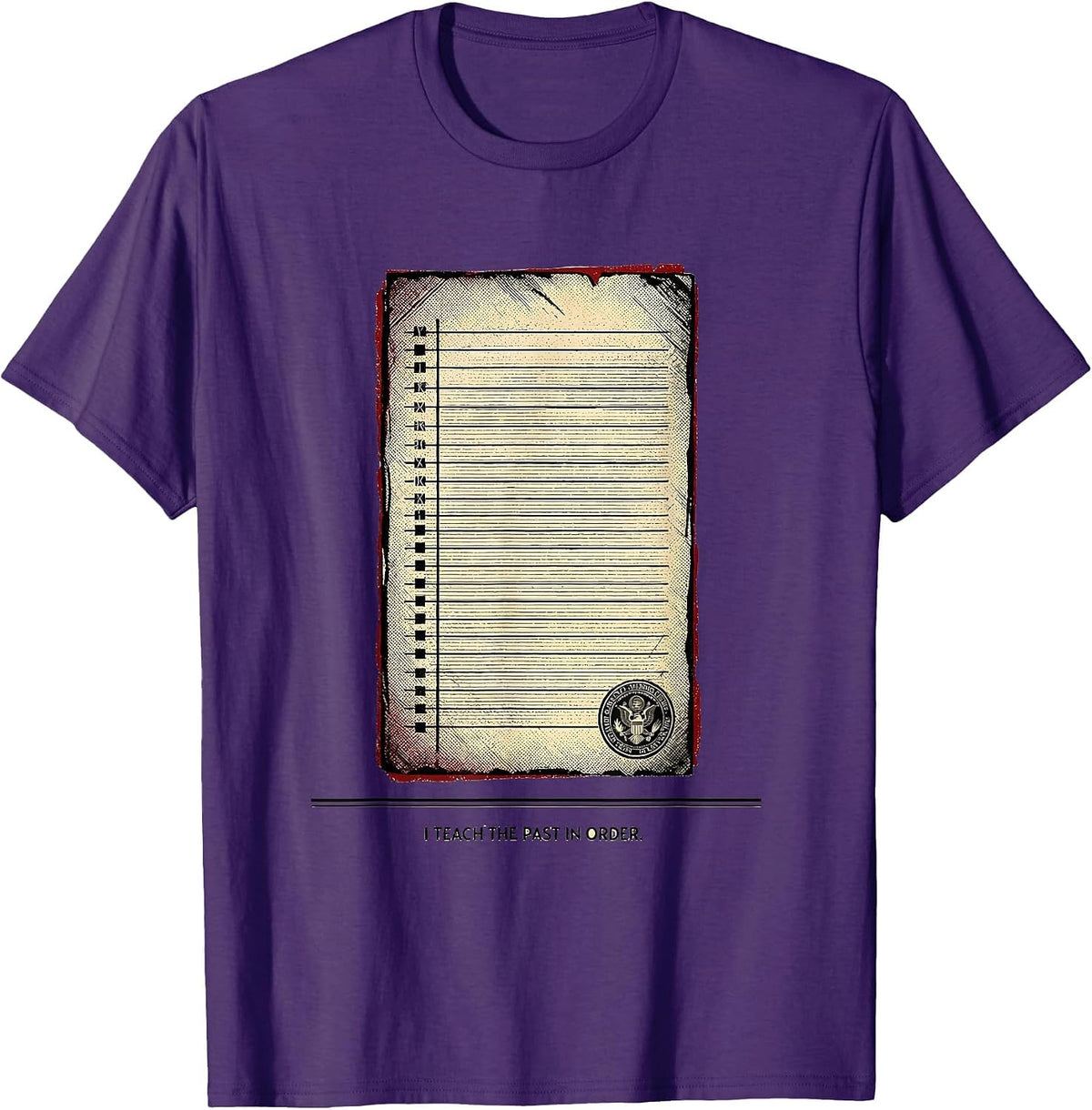 Men's I Teach The Past In Order Funny History Teacher Back T-Shirt - Purple