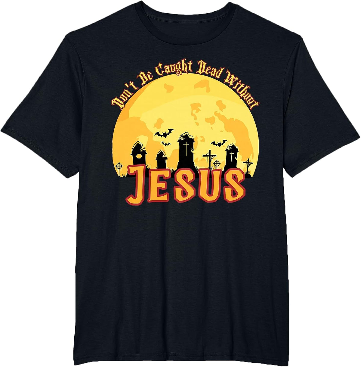 Funny Christian Halloween T-Shirt - Black
