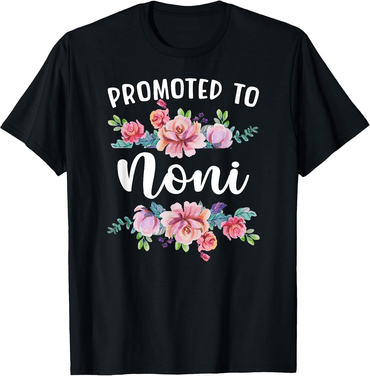 Promoted to Noni to Be Future Noni Grandma T-Shirt - Black