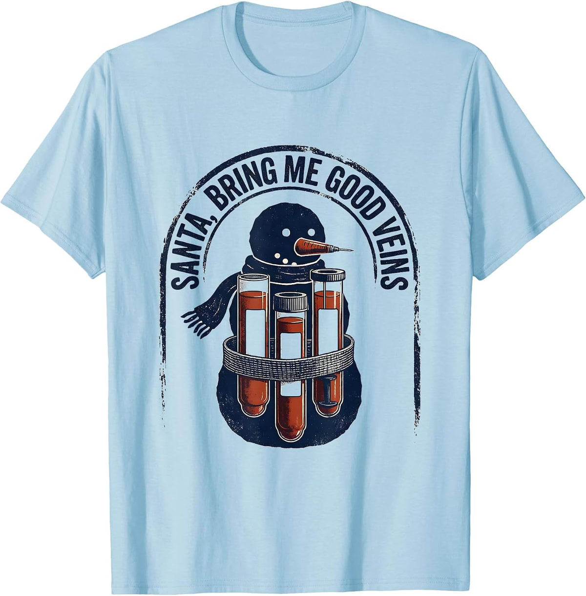 Men's Santa Bring Me Good Veins Rubber Stamp Phlebotomist T-Shirt - Baby Blue