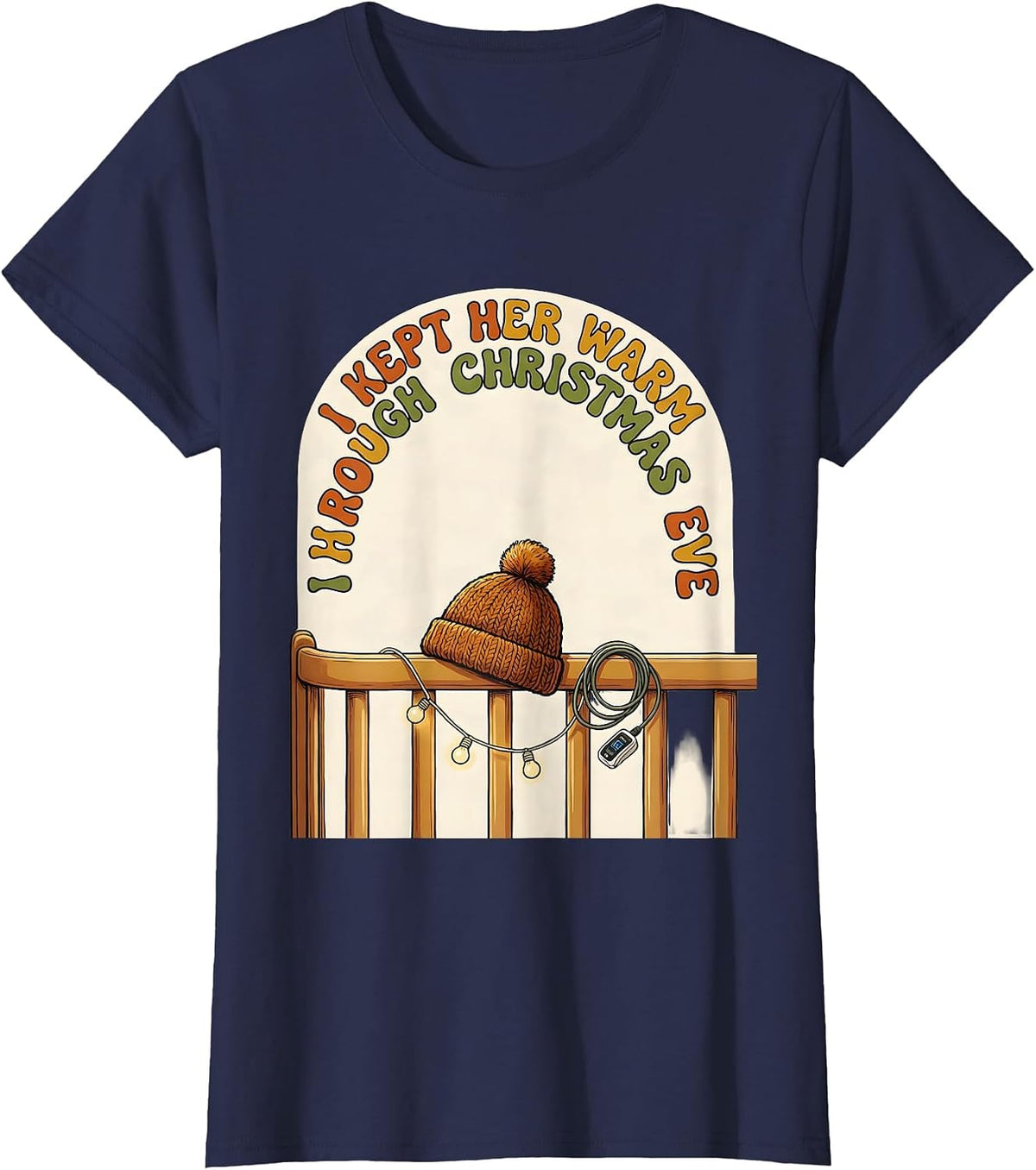 Women's I Kept Her Warm Through Christmas Eve Funny Nurse Christmas T-Shirt - Navy Blue