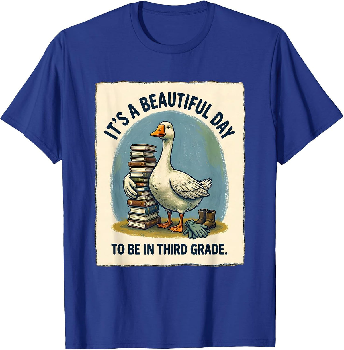 Men's It's a Beautiful Day to Be in Third Grade Teacher T-Shirt - Royal Blue