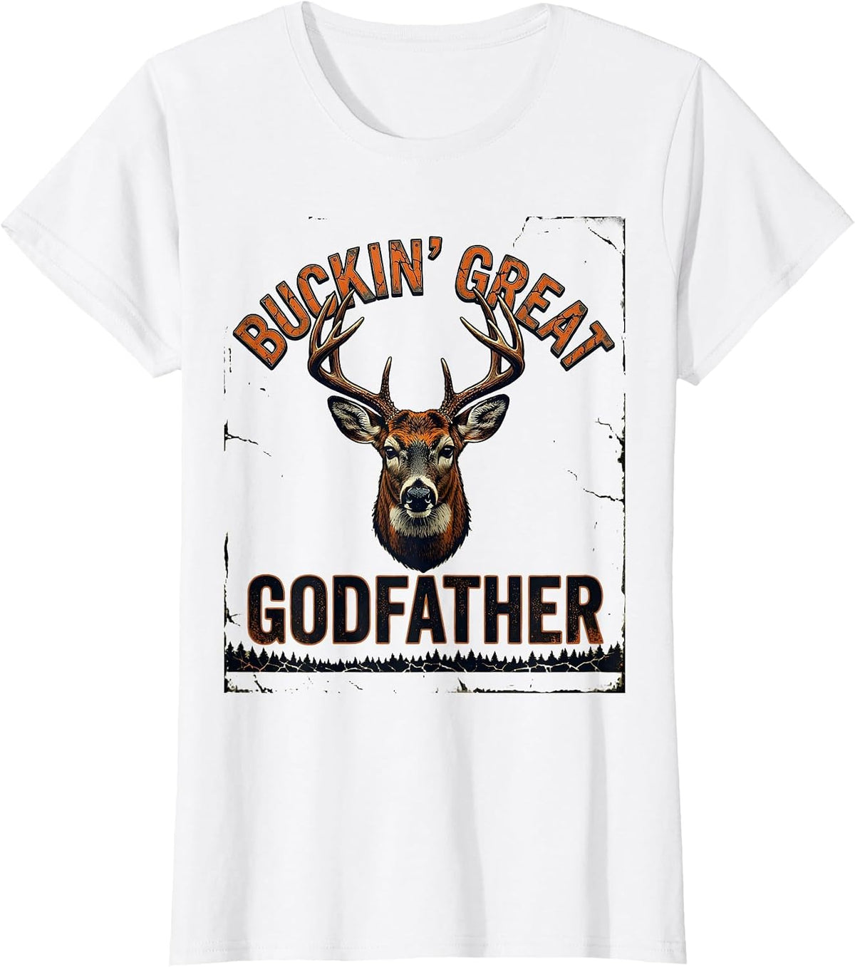Buckin' Great Godfather Distressed Funny Deer Hunting Dad T-Shirt - White