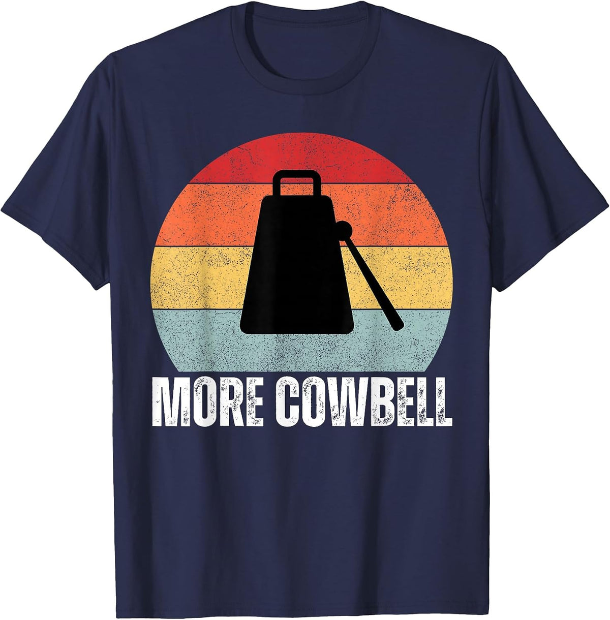 Need More Cowbell Retro Drummer Lovers T-Shirt - Navy Blue