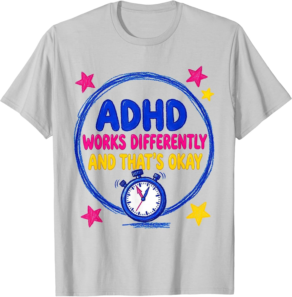 Men's ADHD Works Differently, And That's Okay Neurodivergent T-Shirt - Silver Grey