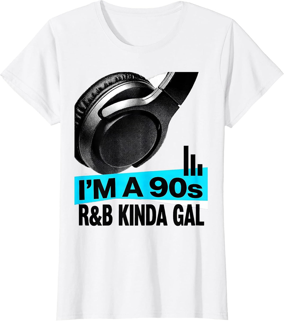 I'm A 90s R&B Kinda Gal Retro Music Hip Hop Soul Fan T-Shirt - White