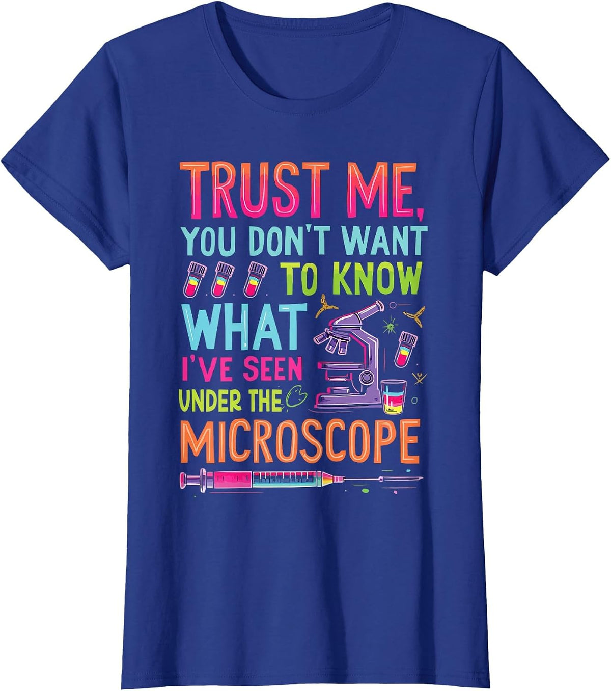 Medical Technologist Laboratory Tech Lab Technician T-Shirt - Royal Blue