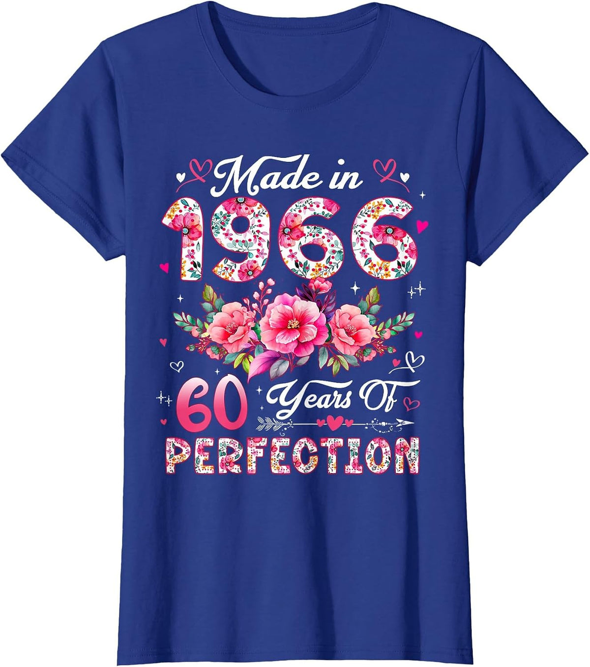 60 Year Old Made in 1966 Floral 60th Birthday Women T-Shirt - Royal Blue
