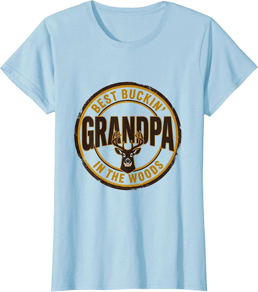 Women's Best Buckin' Grandpa In The Woods Funny Hunting Dad Gift T-Shirt - Baby Blue