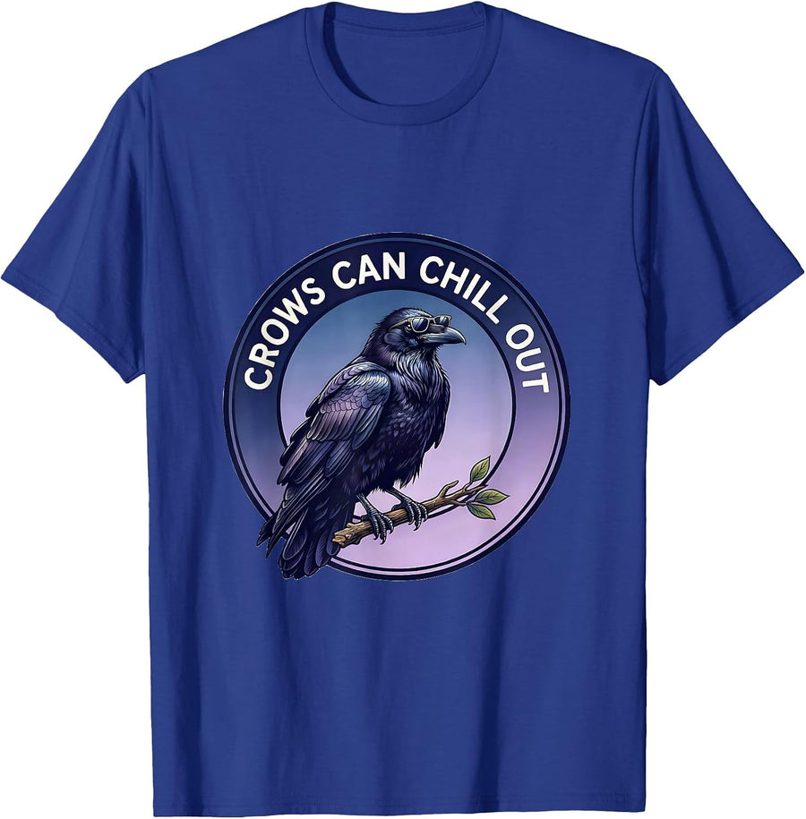 Crows Can Chill Out Funny Bird Design T-Shirt - Royal Blue