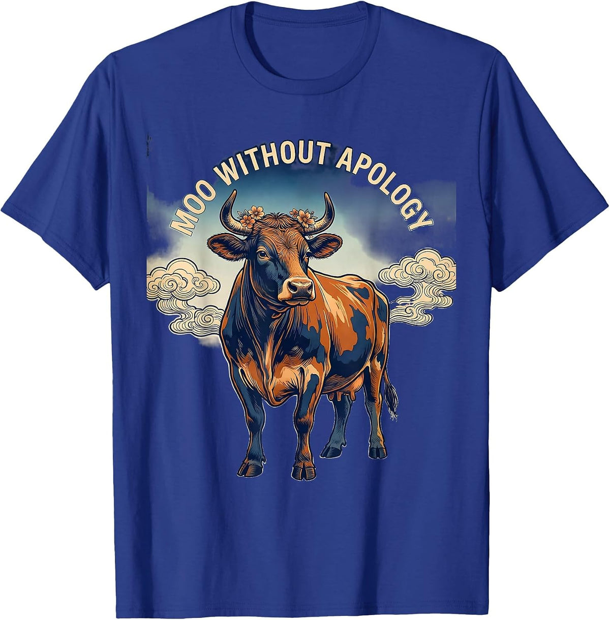 Men's Moo Without Apology Cow Lover Design T-Shirt - Royal Blue