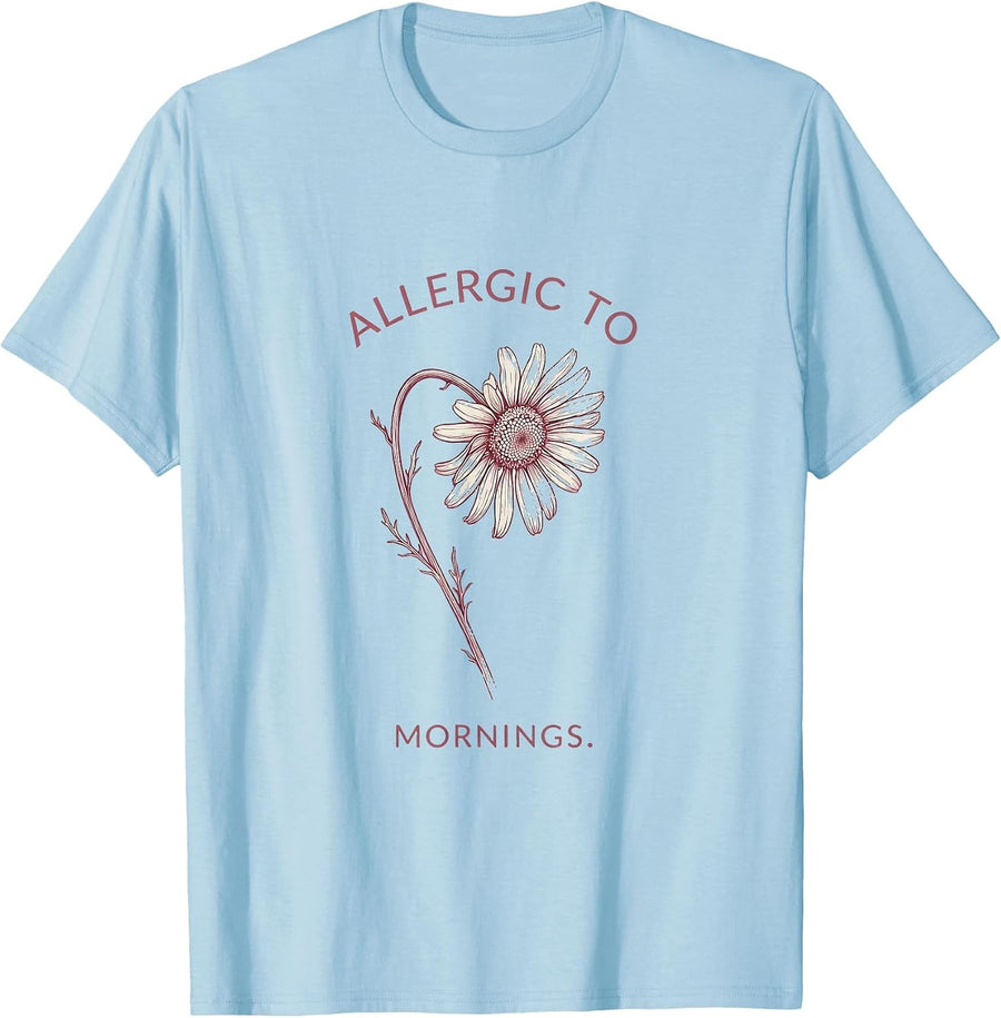 Men's Allergic To Mornings Funny Novelty Design T-Shirt - Baby Blue