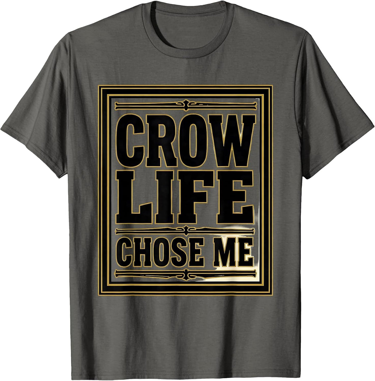 Men's Crow Life Chose Me Dark Bird Lover Design T-Shirt - Asphalt Grey
