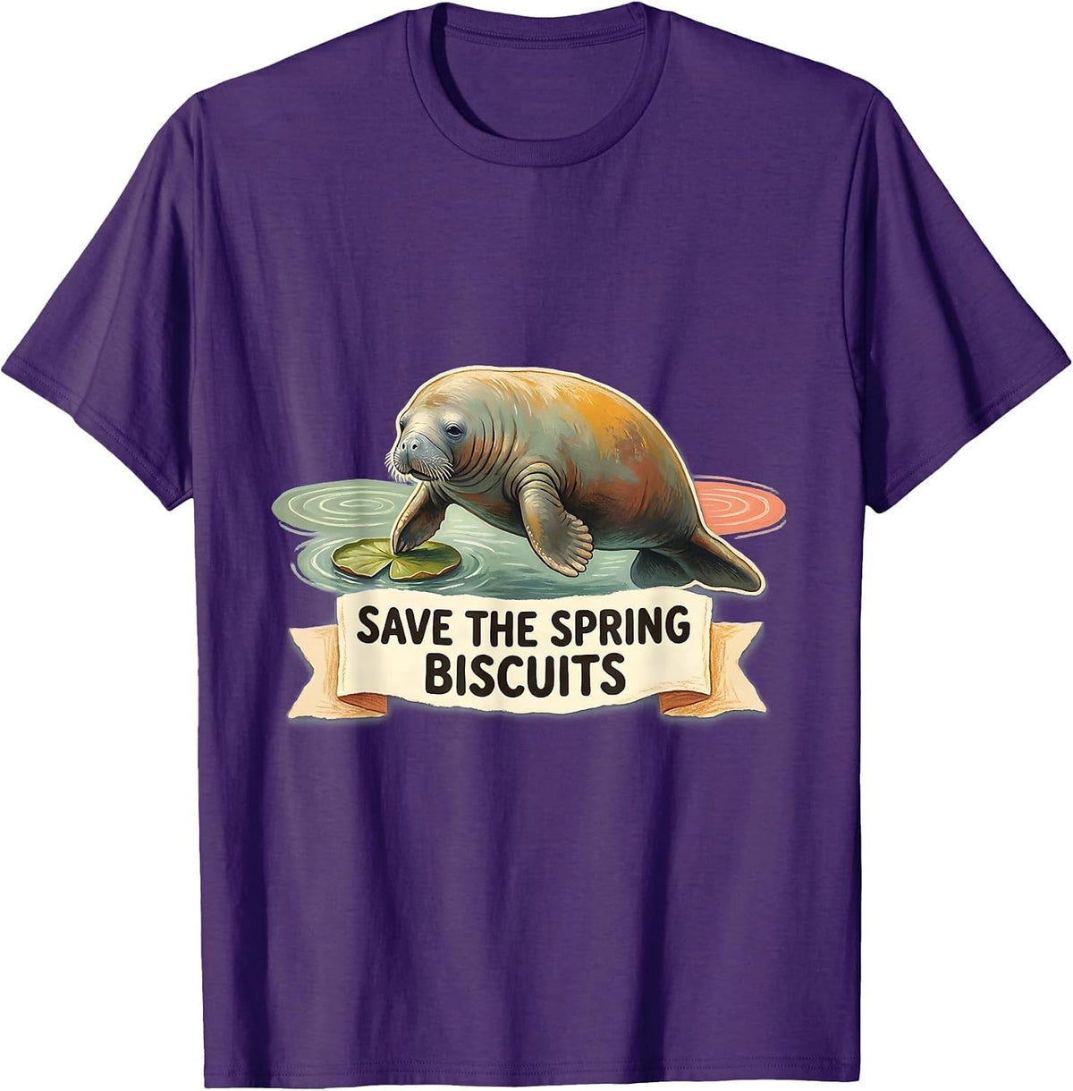 Save The Spring Biscuits Funny Manatee Lover Florida T-Shirt - Purple