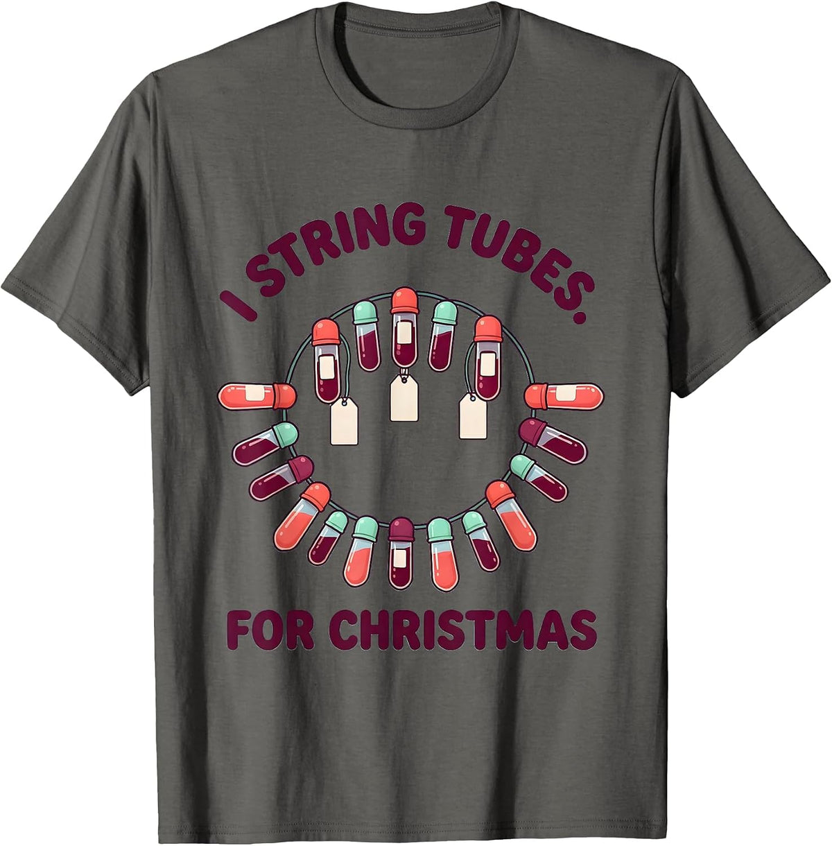 I String Tubes For Christmas Cute Kawaii Phlebotomist T-Shirt - Asphalt Grey