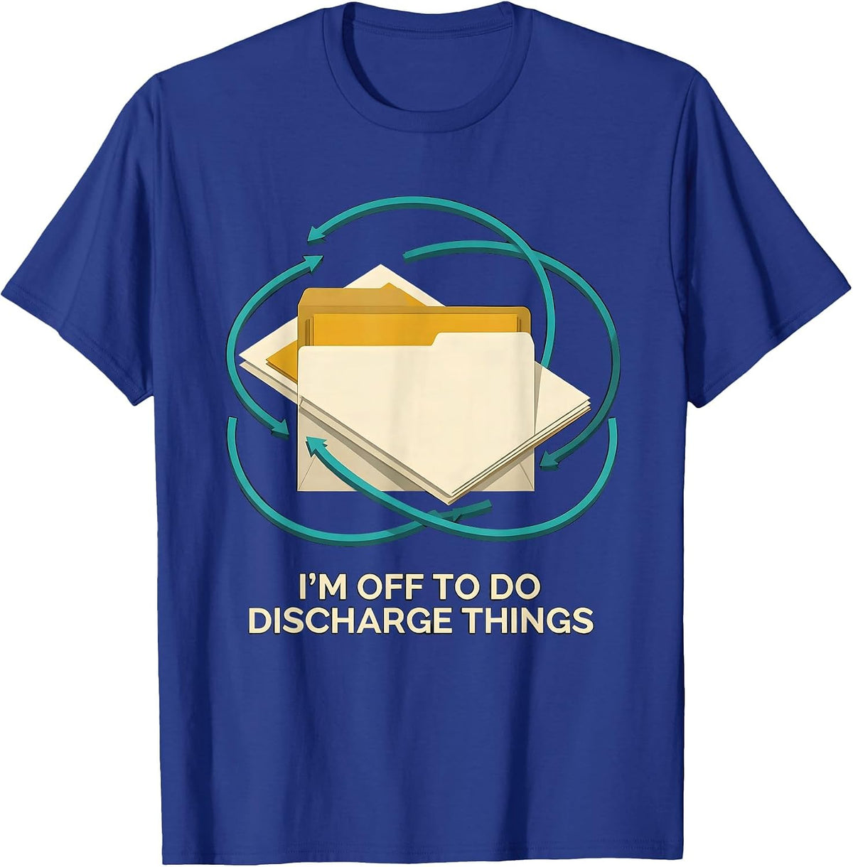 I'm Off To Do Discharge Things Midcentury Modern Social T-Shirt - Royal Blue