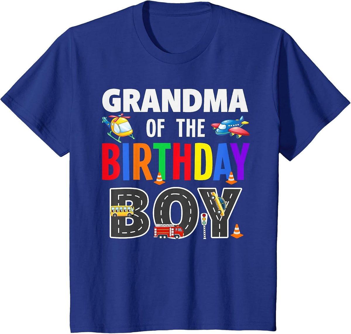 Grandma of The Birthday Boy Transportation Family Matching T-Shirt - Royal Blue